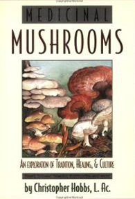 medicinal-mushrooms-exploration-tradition-healing-culture-l-christopher-hobbs-paperback-cover-art.jpg